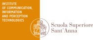 Institute of Communication, Information and Perception Technologies Scuola Superiore Sant'Anna Logo Institute of Communication, Information and Perception Technologies Scuola Superiore Sant'Anna Logo